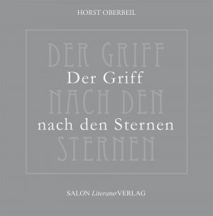 Der Griff nach den Sternen