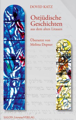 Ostjüdische Geschichten aus dem alten Litauen