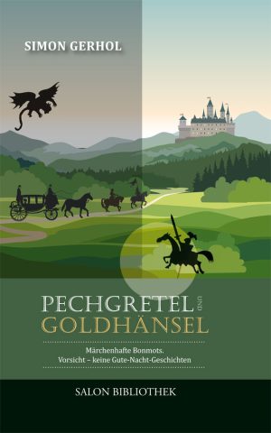 Pechgretel und Goldhänsel ...