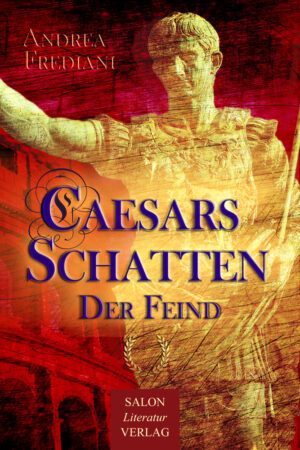 CAESARS SCHATTEN - Der Feind